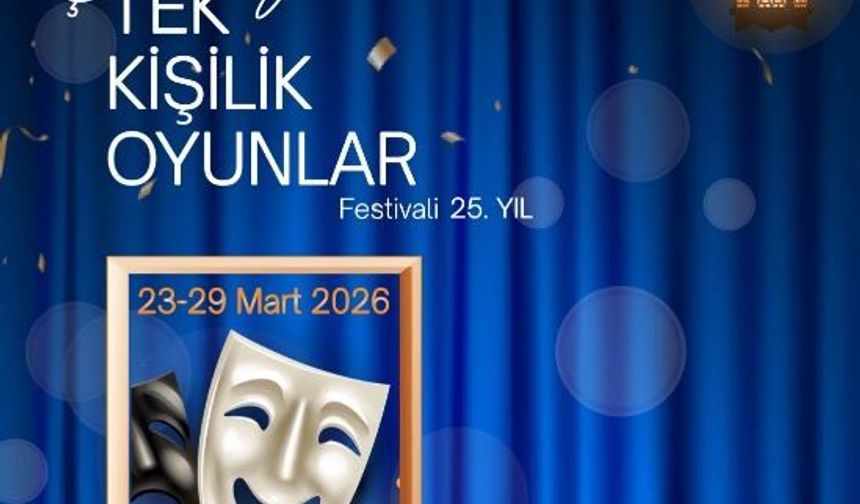 Çankaya’da Tiyatro Haftası: Tek Kişilik Oyunlar Festivali 25. Yılında Perdelerini Açıyor