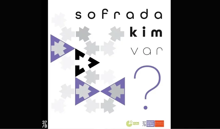 “Sofrada Kim Var?” Sergisi Ankara’da ziyarete açılıyor