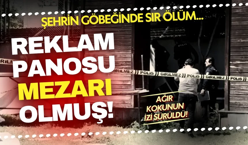 Şehrin göbeğinde sır ölüm... Reklam panosu mezarı olmuş!