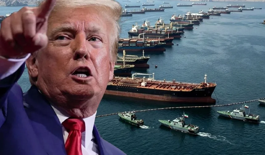 Trump’tan Hürmüz çıkışı: İran gemileri yaklaşırsa imha edilecek