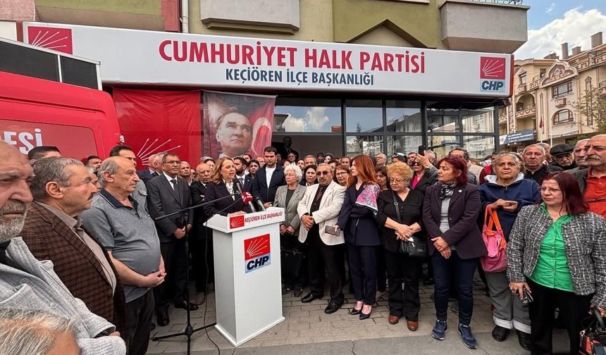 CHP Keçiören İlçe Başkanlığına yapılan saldırıya tepki