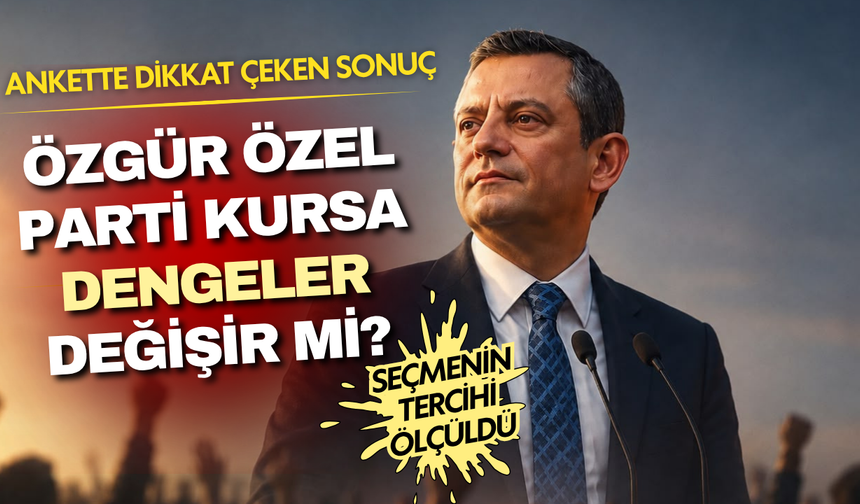Özgür Özel’in olası partisi ne kadar oy alır? İşte anketten çıkan sonuçlar