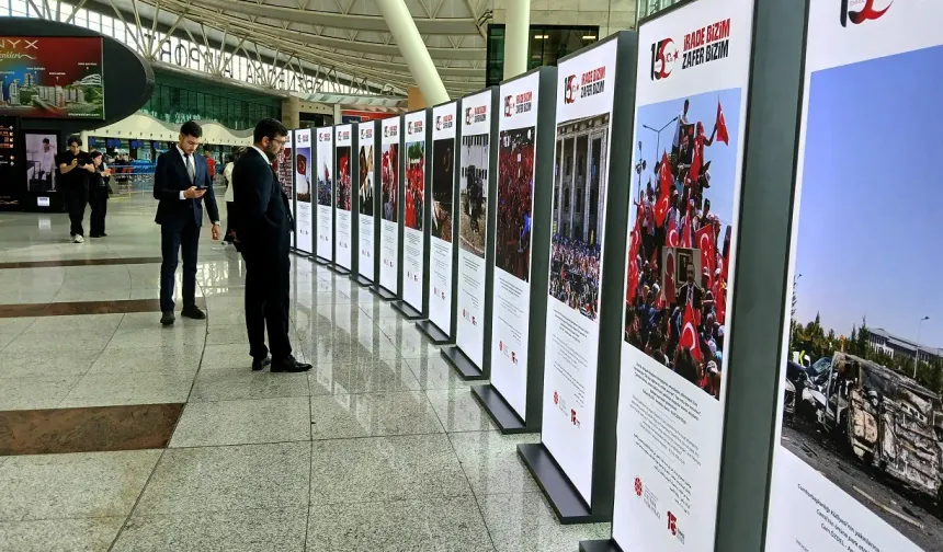 Esenboğa Havalimanı'nda "Hafıza ve Hatıra: 15 Temmuz Fotoğraf Sergisi" ziyarete açıldı