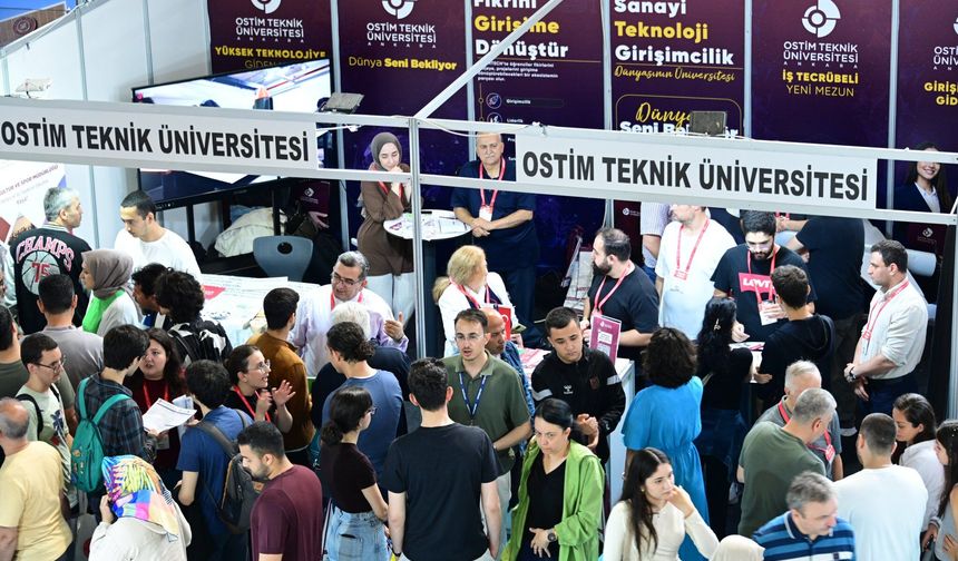 OSTİM Teknik Üniversitesi Tercih Fuarı’nda aday öğrencilerle buluştu