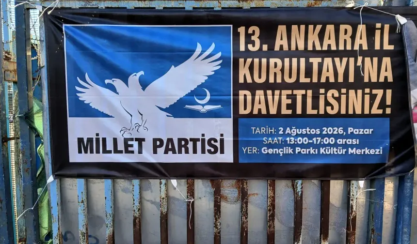 Millet Partisi 13. Ankara İl Kurultayı için geri sayım