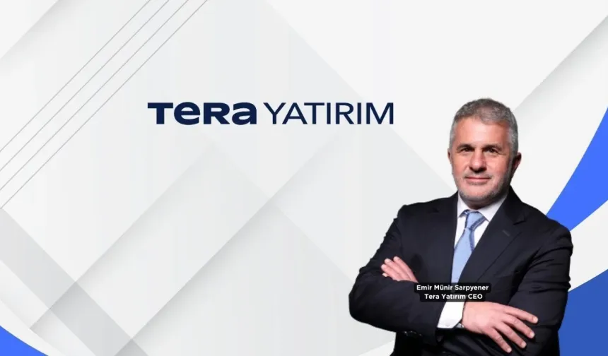 Emir Münir Sarpyener kimdir? Tera Yatırım’daki görevleri ve finans kariyeri