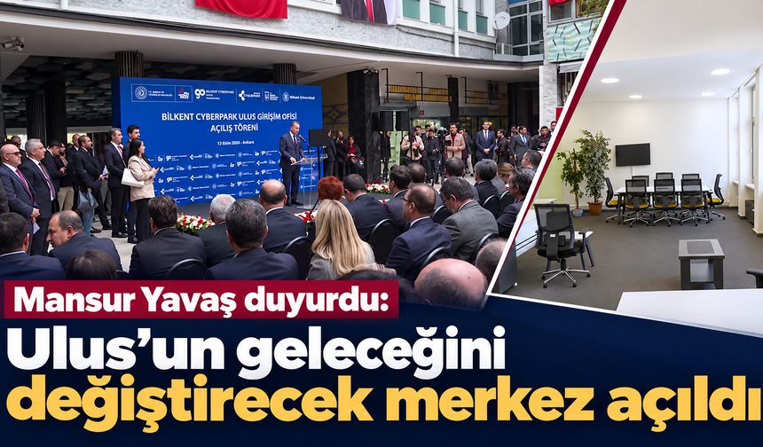 Mansur Yavaş duyurdu: Ulus’un geleceğini değiştirecek merkez açıldı