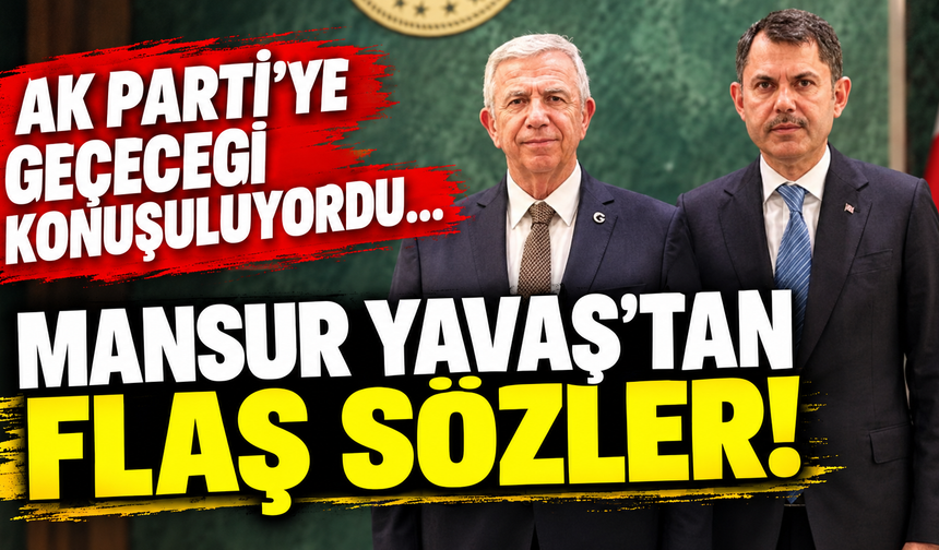 AK Parti'ye geçeceği konuşuluyordu... Mansur Yavaş'tan flaş sözler!