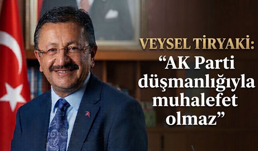 Veysel Tiryaki’den Altındağ’da muhalefete dikkat çeken sözler!