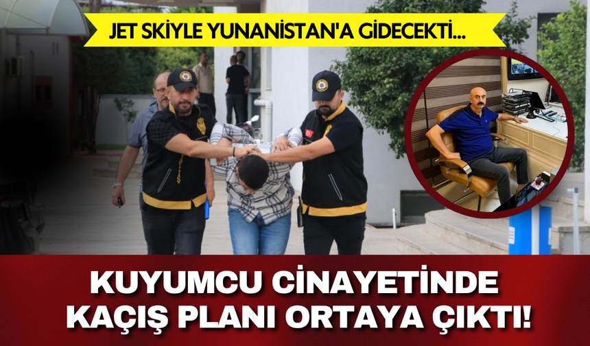 Zahir Cız cinayetinde kaçış planı ortaya çıktı: Jet skiyle Yunanistan'a gidecekti...