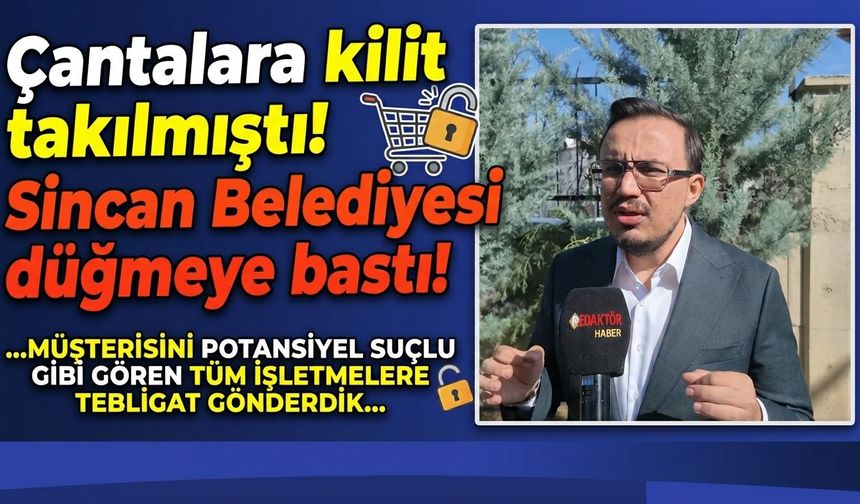 Çantalara kilit takılmıştı! Sincan Belediyesi düğmeye bastı!